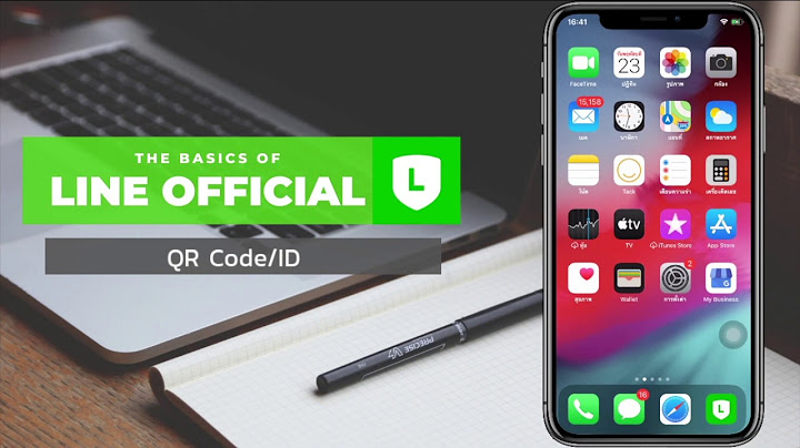 Line official ต องเปล ยน qr code ม ย