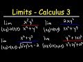 Limits of Multivariable Functions - Calculus 3
