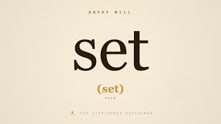 #111 of 1,000 Most Common Words - How to Pronounce "SET" - Examples, Definition, Etymology