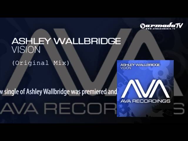 Ashley Wallbridge - Vision