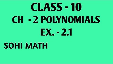 CLASS 10TH MATHS || CH 2 POLYNOMIALS || EX 2.1 Q.1 IN PUNJABI || PSEB NCERT