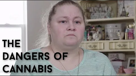 The hidden dangers of cannabis
