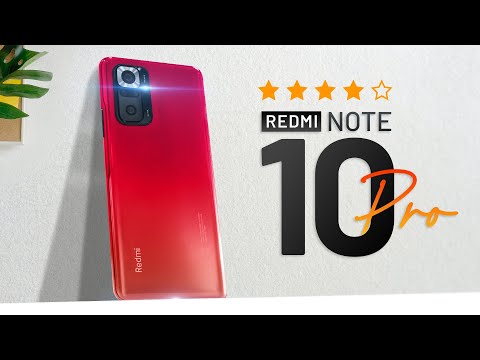 Đánh giá chi tiết Redmi Note 10 Pro: không phải điện thoại quốc dân