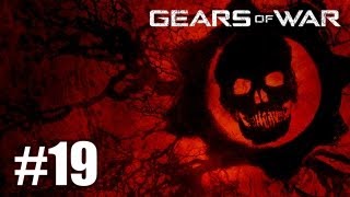 Let's Co-op - Gears Of War [BLIND]: Don't Mind If I Do (Part 19)