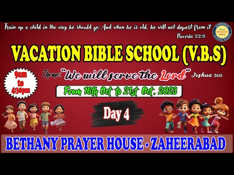 VBS 2023 Day-4 MORNING SESSION | 19-10-2023 | Bethany Prayer House | Zaheerabad|