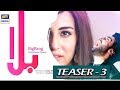 Watch Balaa Teaser 03 - ARY Digital Drama Online In Hd