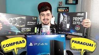 TUDO QUE COMPREI NO PARAGUAI E PREÇOS! PC GAMER / GTX 1080 / PS4 PRO 