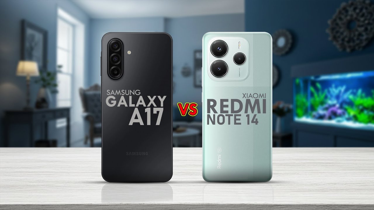SAMSUNG GALAXY A17 VS REDMI NOTE 14 - Which is Better For You?