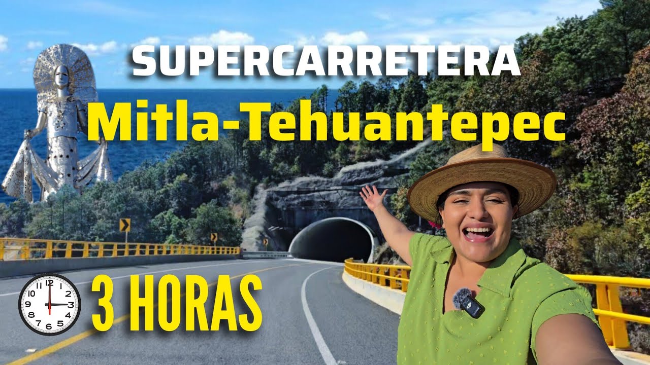 lMPOSIBLE! 3 HORAS OAXACA- ISTMO! 18 AÑOS DESPUES!🚗 RECORRIDO COMPLETO. Carretera Mitla-Tehuantepec