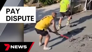 Team of tradies smash concrete driveway they had just laid over pay dispute  | 7 News Australia screenshot 4