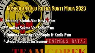 🔴PUTRA SURTI MUDA FULL ALBUM 2023