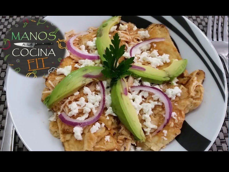 CHILAQUILES FIT - YouTube