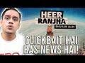 BB KI VINES - HEER RANJHA | ASSAM FLOODS AND ALL KIND OF NEWS !