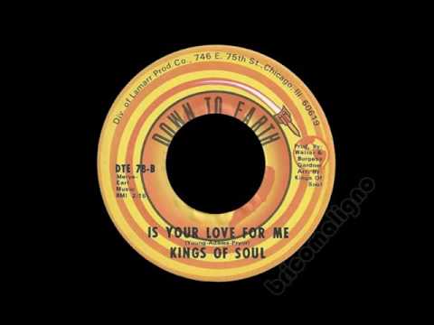 Kings Of Soul - Is Your Love For Me