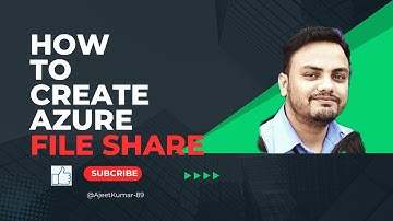 How to Create Azure File Share I Azure Files Tutorial | Easy file shares in the cloud I Azure File