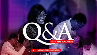 Questions and Answers with The Lazarus