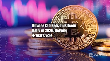 Bitwise CIO Bets on Bitcoin Rally in 2026, Defying 4-Year Cycle