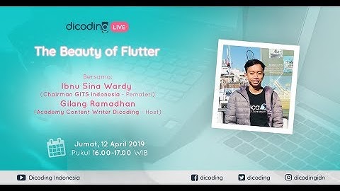The Beauty of Flutter bersama Ibnu Sina Wardy (Google Developer Expert Indonesia)