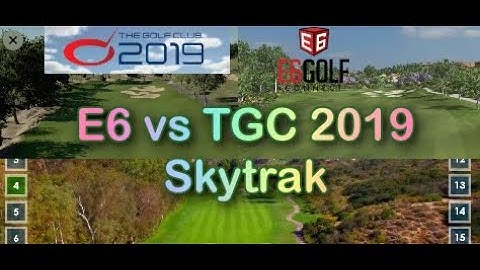 TruGolf E6 Connect vs TGC 2019 on Skytrak - Visual Appearance / Graphics