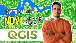 how to download sentinel-2 images and calculate ndvi using qgis - tutorial