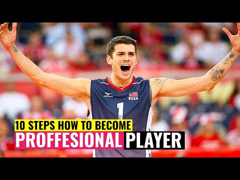 10 Steps How to Become a Professional Volleyball Player