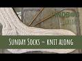 Sunday Socks – Knit Along (PetiteKnit)