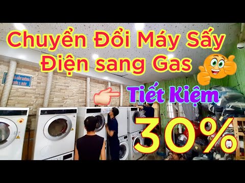 Chuyển Đổi Máy Sấy Điện Sang Máy Sấy Gas Tiết Kiệm Chi Phí | Tiệm Giặt