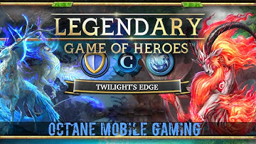 Legendary game of heroes - Twilight’s Edge Deck Combos