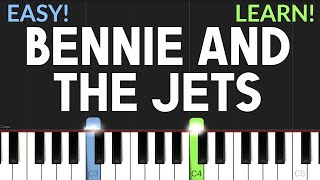 Video thumbnail of "Bennie And The Jets - Elton John | EASY Piano Tutorial"