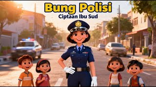 👮‍♂️ Bung Polisi – Lagu Anak Ciptaan Ibu Sud | Lagu Edukasi Anak | Bocha Kids