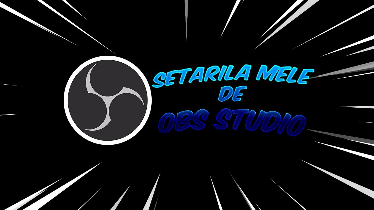 SETARI DE OBS pentru un *PC SLAB* [2021] - YouTube