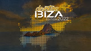 Maniana presents "Devotion 2022 // Ibiza Edition" || Minimix