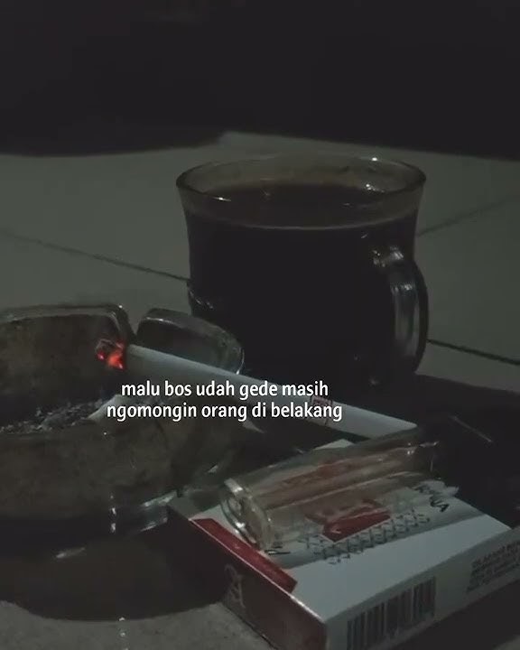 story wa orang yang ngomongin dari belakang