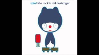 Watch Zolof The Rock  Roll Destroyer Popsicle video