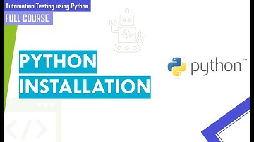 Web App Automation Testing | Python installation for Beginners