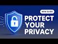 How to Protect Your Privacy Online