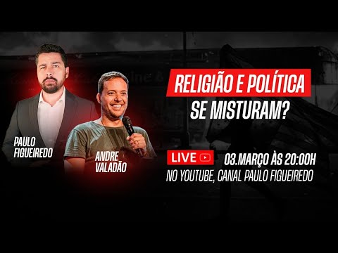 Paulo Figueiredo Entrevista Pastor Andre Valadão - Religião e Política se Misturam?