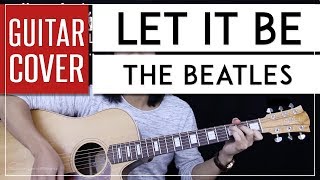 Let It Be Guitar Cover Acoustic - The Beatles 🎸 |Tabs + Chords| screenshot 4