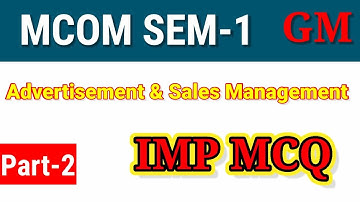 Mcom Sem-1 Advertisement & Sales Management Imp MCQ | Part-2