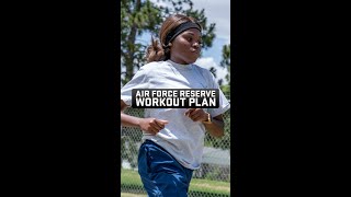 U.S. Air Force Reserve Workout Plan
