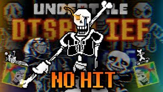 [NO HIT] Disbelief Papyrus Fight Phases 1-4 IN ONE RUN!!!