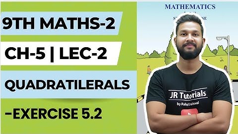 9th Maths 2 | Chapter 5 | Quadrilateral | Exercise 5.1 | Lecture 2 | Maharashtra Board |