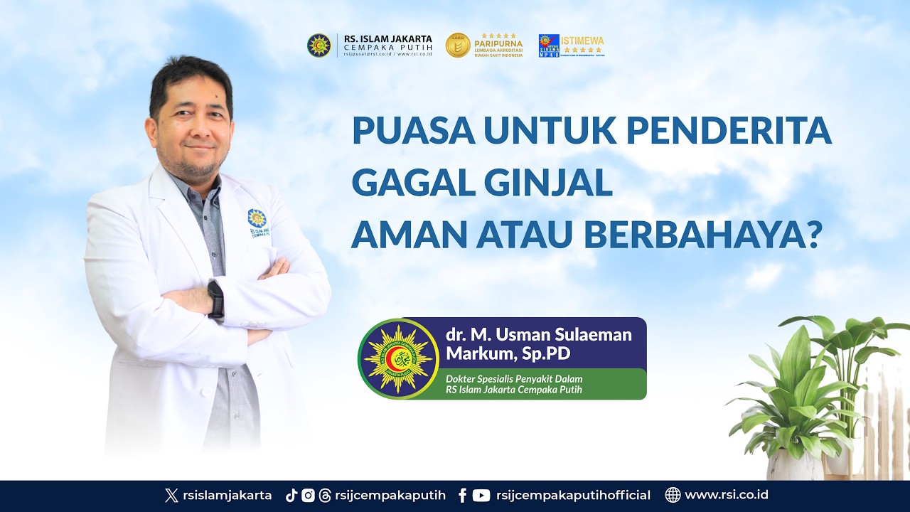 Jangan Asal Puasa! Ini Kriteria Pasien Ginjal yang Boleh Berpuasa