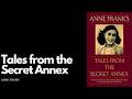 In-Depth Review: Tales from the Secret Annex by Anne Frank