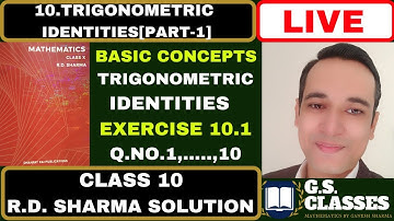 10. TRIGONOMETRIC IDENTITIES[PART-1] R.D. SHARMA SOLUTION  CLASS 10