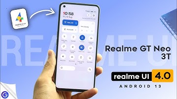 Realme GT Neo 3T realme UI 4.0 Update | realme GT Neo 3T C.01 Update Full Review |Features & Changes