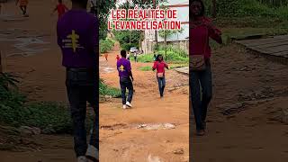 LES RÉALITÉS DE L’ÉVANGÉLISATION #évangélisation #gospelmusic