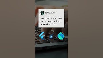 Học dart - flutter làm được những gì 1
