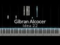 Gibran alcocer  idea 22 piano tutorial