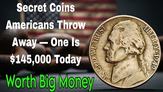 Top 10 Most Valuable Nickels You never knew were Worth Money! Ultra Rare Jefferson Valuable Nickels!